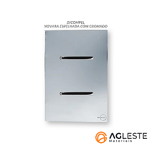 CJ INTERRUPTOR DUPLO SIMPLES  4X2 - NOVARA GLASS ESPELHADA CROMADO