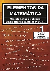 5. Elementos da Matemática - Volume 1 - Conjuntos, Funções, Logaritmo e Teoria dos Números_