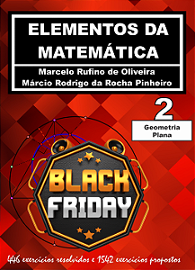 4. Black Friday - Elementos da Matemática - Volume 2 - edição de maio/2025