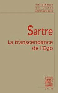 La transcendance de l'Ego - Jean-Paul Sartre