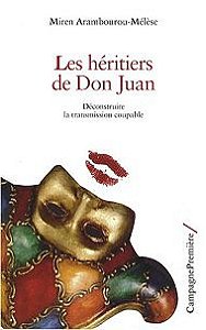 Les héritiers de Don Juan -