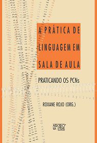 Prática de linguagem em sala de aula, A -