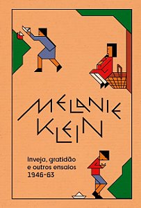 Inveja e gratidão e outros ensaios
