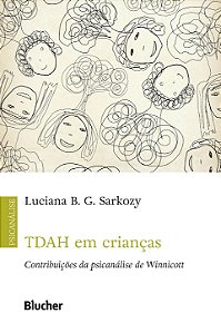 TDAH em crianças: contribuições da psicanálise de Winnicott