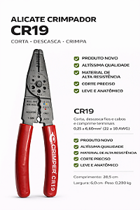 Alicate CR19 Crimper Corta Descasca e Crimpa Terminais 0,25 a 6,60mm²