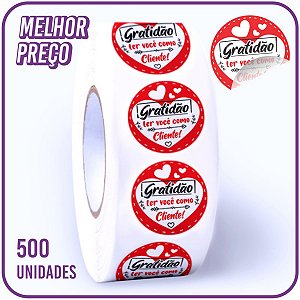 Etiqueta 3cm - Gratidão Ter Você Como Cliente - 500 Unidades