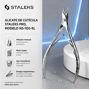 ALICATE DE CUTÍCULA STALEKS PRO, MODELO NS-100-9L, LÂMINAS DE AÇO INOXIDÁVEL, ERGONOMIA PROFISSIONAL