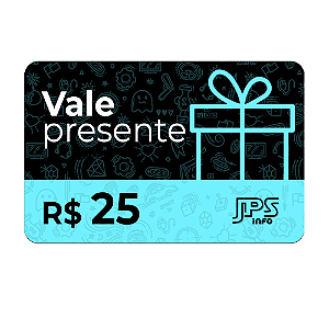 Vale-Presente JPS INFO - R$25 (Virtual)