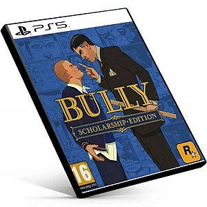 Bully | PS5 MIDIA DIGITAL