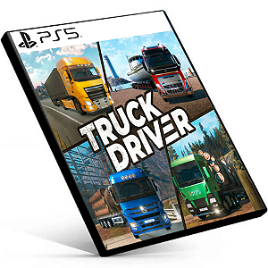 Truck Driver  | PS5 MIDIA DIGITAL