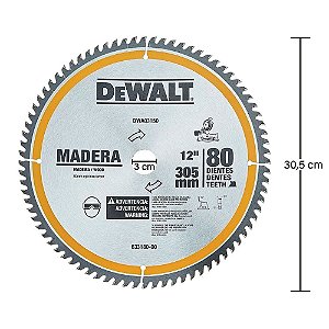 Disco Lâmina de Serra para Madeira 12 Polegadas 305mm x 30mm x 80 Dentes Dewalt DWA03150