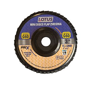 Mini Disco Flap Zirconia Grão 60 3'' x 3/8 - 75mm x 10mm Lotus 1245 Unidade