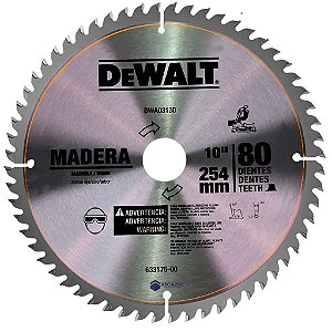 Disco Lâmina de Serra Esquadria para Madeira 10 Polegadas 254mm x 30mm x 80 Dentes Dewalt DWA03130