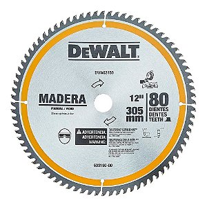 Disco Lâmina de Serra para Madeira 12 Polegadas 305mm x 30mm x 80 Dentes Dewalt DWA03150