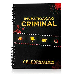 Caderno Investigação Criminal Celebridades