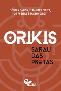 ORIKIS -SARAU DAS PRETAS