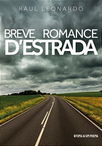 Breve Romance D'estrada — Raul Leonardo | Romance