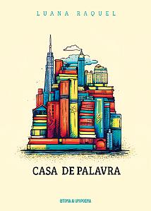 Casa de palavra — Luana Ruths