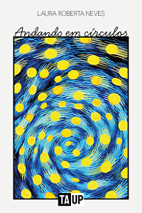 Andando em círculos - Laura Roberta Neves