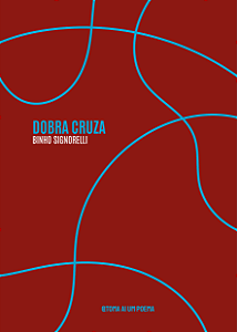 Dobra Cruza - Binho Signorelli