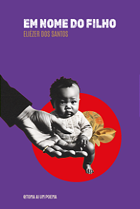 Em nome do filho - Eliézer dos Santos