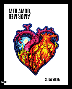 Meu amor, amor meu - S. da Silva