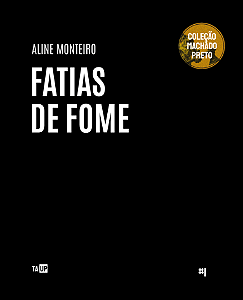Fatias de Fome - Aline Monteiro