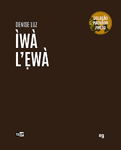 Ìwà l'Ewà - Denise Luz