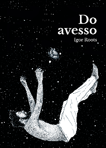 Do avesso - Igor Roots