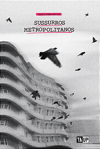 Sussurros Metropolitanos - SANDRO SEDREZ