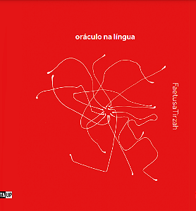 Oráculo da Língua - Faetusa Tirzah