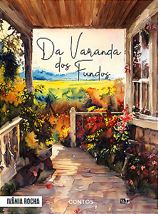 Livro Da Varanda dos Fundos - Ivânia Rocha