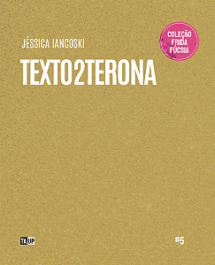 TEXTO2TERONA - JÉSSICA IANCOSKI