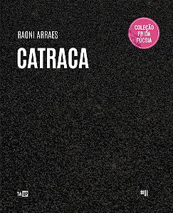 Catraca - Raoni Arraes