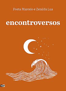Encontroversos - Zenilda e Marcelo