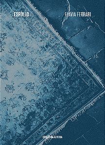 Espólio - Flavia Ferrari