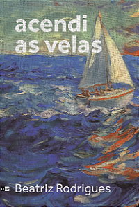 ACENDI AS VELAS - Beatriz Rodrigues