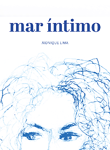 Mar íntimo - Monique Lima