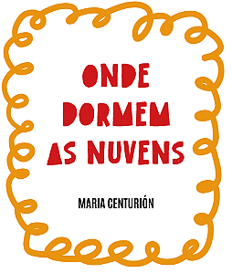 Onde Dormem as Nuvens - María Centurión