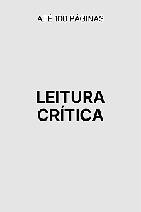 Leitura Crítica | Original com até 100 Páginas