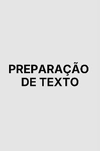 Preparação de Texto | Serviço Editorial para Originais