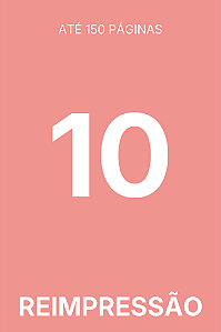 [150] TIRAGEM ADICIONAL - 10 EXEMPLARES (LIVRO)