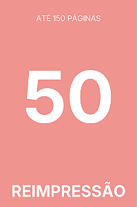 [150] TIRAGEM ADICIONAL - 50 EXEMPLARES (LIVRO)