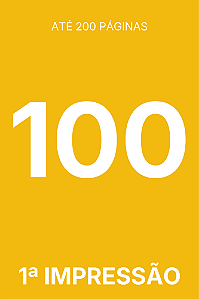 [200] TIRAGEM ADICIONAL 1ª IMPRESSÃO - 100 EXEMPLARES (LIVRO)