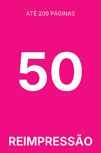 [200] TIRAGEM ADICIONAL - 50 EXEMPLARES (LIVRO)