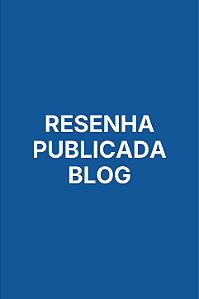 Resenha de Livro Publicada no Blog da Toma Aí Um Poema