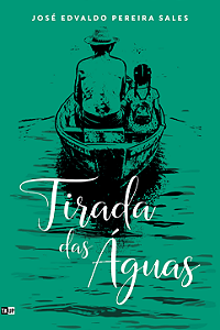 Tirada das Águas - José Edvaldo Pereira Sales