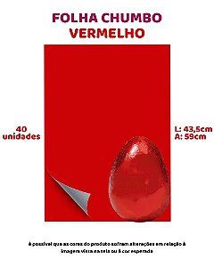 FOLHA CHUMBO 43,5X59cm VERMELHO C/40UN - EMBALE (PÁSCOA)