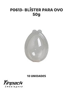 BLÍSTER PARA OVO DE 50g (P0613) C/10UN - YINPACK (PÁSCOA)