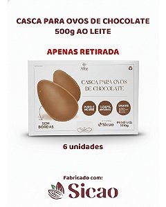 CASCA PRONTA PARA OVOS DE CHOCOLATE AO LEITE 500g C/6UN - ALINE PATISSERIE (PÁSCOA)